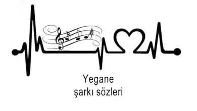 Yegane şarkı sözleri