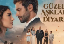 Güzel Aşklar Diyarı Karakter Analizi